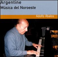 Musica del Noroeste von Adolfo Abalos