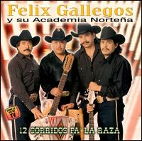 12 Corridos Pa' la Raza von Felix Gallegos Y Sus Cadetes