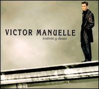 Instinto y Deseo von Victor Manuelle