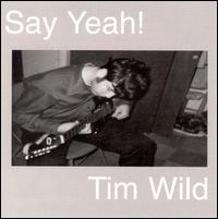 Say Ya! von Tim Wild