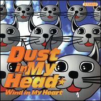 Wind in My Heart von Dust in My Head