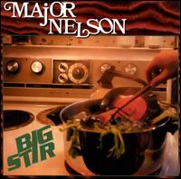 Big Stir von Major Nelson