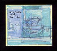 Vic Conrad and the First Third [Woronzow] von Vic Conrad