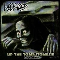 Up the Tombstones von Deceased