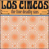 Five Deadly Sins von Los Cincos