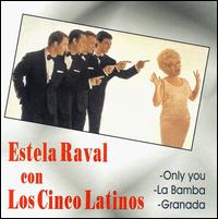 Estela Raval Con los Cinco Latinos von Estela Raval