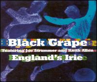 England's Irie von Black Grape