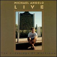 Crossings of Mackinaw von Michael Angelo