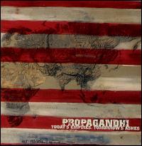 Today's Empires, Tomorrow's Ashes von Propagandhi