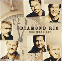 One More Day von Diamond Rio
