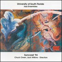 Suncoast 1994 von University of South Florida Jazz Ensembles