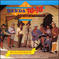 Revolucion Musical von Banda 30-30