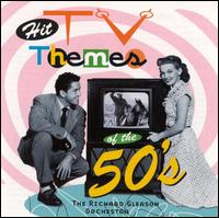 Hit TV Themes: 50's von Richard Gleason Orchestra