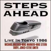 Live in Tokyo 1986 von Steps Ahead