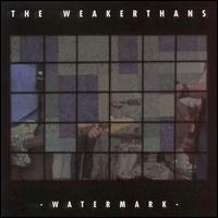 Watermark von The Weakerthans