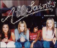 Black Coffee [WEA CD] von All Saints