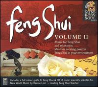 Feng Shui, Vol. 2: The Mind Body and Soul Series von Midori