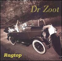 Ragtop von Dr. Zoot