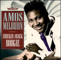 Chicken Shack Boogie [Blue Boar] von Amos Milburn