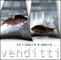 Se L'amore e Amore: Best of Antonello Venditti von Antonello Venditti