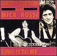 Sing It To Me von Gary Holton