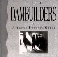 Young Person's Guide von Dambuilders