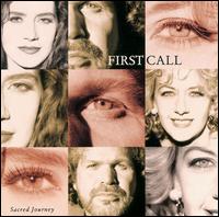 Sacred Journey von First Call