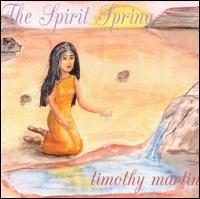 Spirit Spring von Timothy Martin