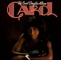 Carol Douglas Album von Carol Douglas