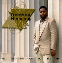 Servant von Derrick Horne