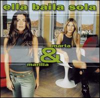 Marta y Marilia von Ella Baila Sola