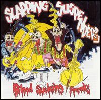 Blood Sucking Freaks von The Slapping Suspenders