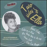 Two Sides of Ella: Her Early Recordings von Ella Fitzgerald