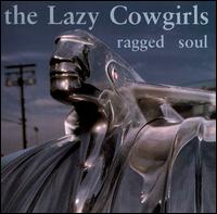 Ragged Soul von Lazy Cowgirls