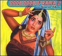 Doob Doob O' Rama, Vol. 2: More Filmsongs from Bollywood von Various Artists