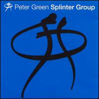 Peter Green Splinter Group von Peter Green