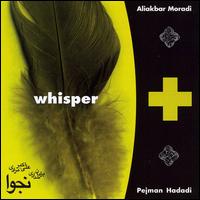 Whisper von Ali Akbar Moradi