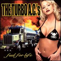 Fuel for Life von The Turbo A.C.'s