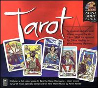 Tarot: The Mind Body and Soul Series von Kevin Kendle