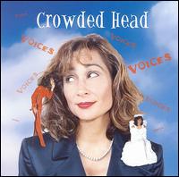 Voices von Crowded Head