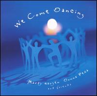 We Come Dancing von Marty Haugen