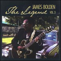 Legend, Vol. 3 von James Bolden