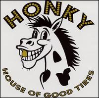 House of Good Tires von Honky