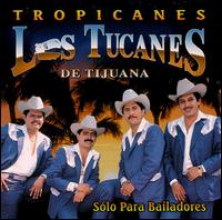 Tropicanes von Los Tucanes de Tijuana