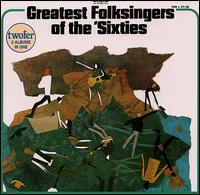 Greatest Folksingers of the '60s von Various Artists