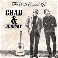 Soft Sound of Chad & Jeremy von Chad & Jeremy