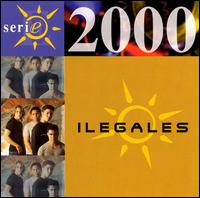 Serie 2000 von Ilegales