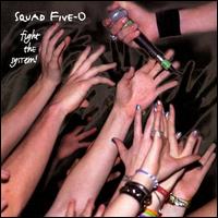 Fight the System von Squad Five-O