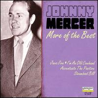 More of the Best von Johnny Mercer