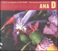 Live in Los Angeles on 89.9 KCRW's Morning Becomes Eclectic von Ana D.